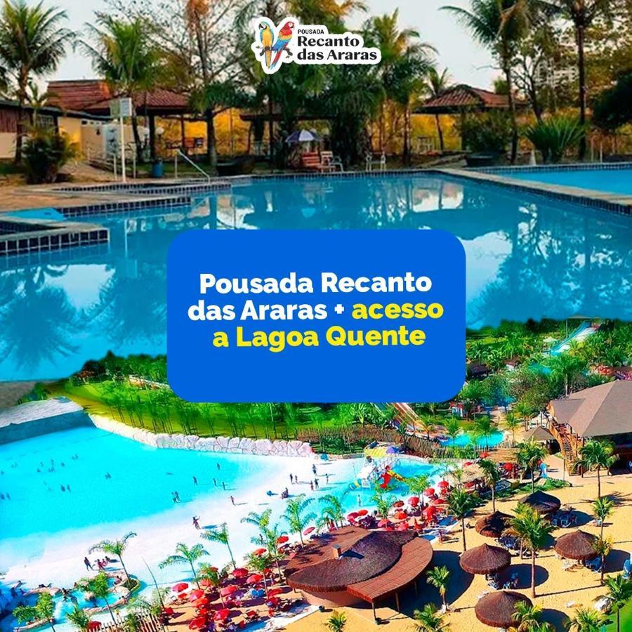 Pousada Recanto Das Araras "Com Acesso Ao Lagoa Quente" กัลดัสโนวัส ภายนอก รูปภาพ